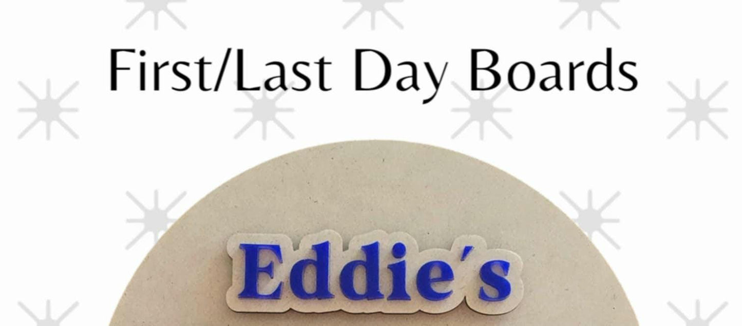 First/Last Day Boards | First Day Sign | Last Day Sign | Kids School Board | Kids Board